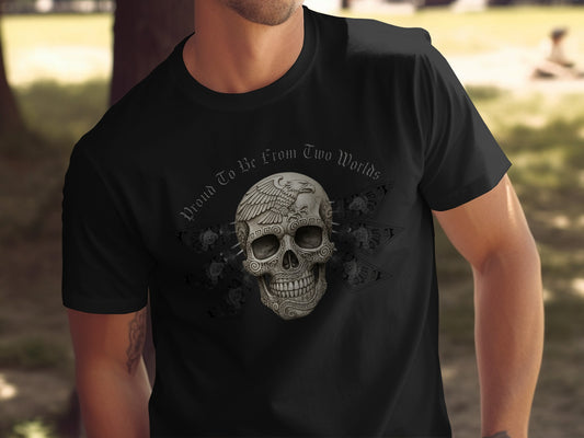 Proud To Be From Two Worlds Skull Design Shirt